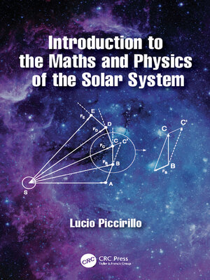 cover image of Introduction to the Maths and Physics of the Solar System